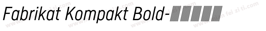 Fabrikat Kompakt Bold字体转换